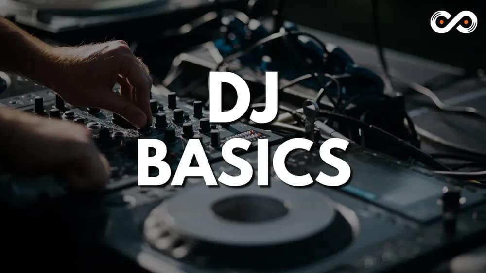 DJ Basics